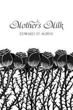Mothers Milk (Picador 40th Anniversary Edition), Nieuw, Verzenden