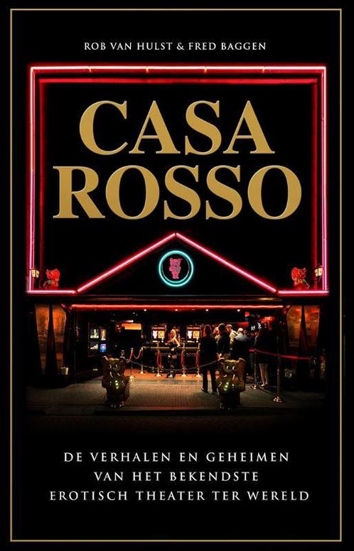 Casa Rosso 9789089750266 Rob van Hulst, Boeken, Kunst en Cultuur | Dans en Theater, Gelezen, Verzenden