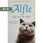 Kat over de vloer / Alfie 9789402708127 Rachel Wells, Verzenden, Zo goed als nieuw, Rachel Wells