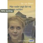 Mijn vader zegt dat wij levens redden 9789059081161, Verzenden, Gelezen, Do van Ranst
