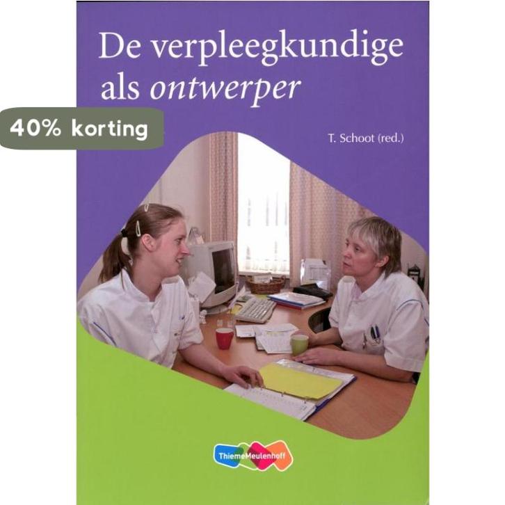 De verpleegkundige als ontwerper 9789006952360, Boeken, Schoolboeken, Zo goed als nieuw, Verzenden