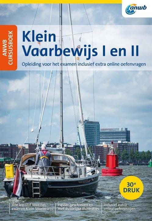 9789064108075 ANWB - ANWB Cursusboek Klein Vaarbewijs I e..., Boeken, Studieboeken en Cursussen, Nieuw, Verzenden