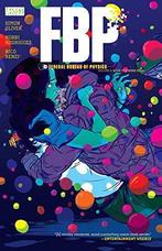 FBP: Federal Bureau of Physics Volume 2: Wish You Were Here, Boeken, Verzenden, Zo goed als nieuw