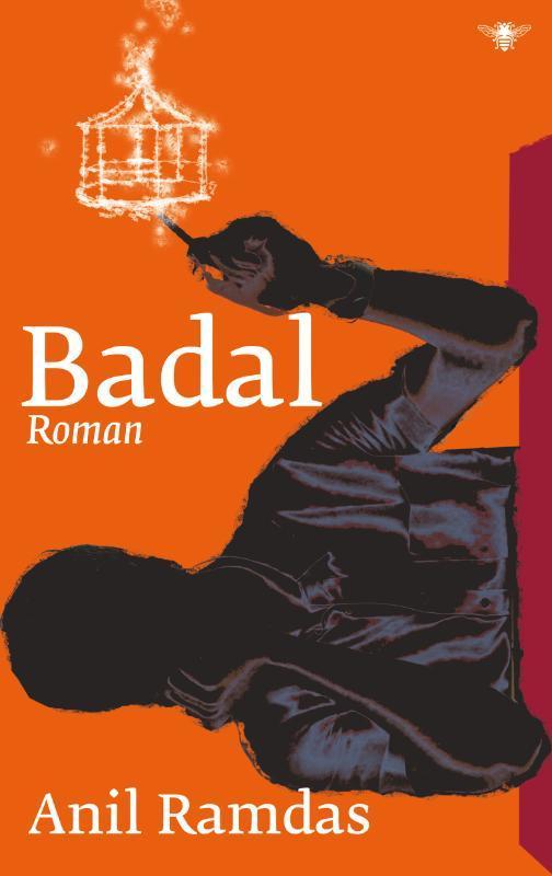 Badal 9789023459040 Anil Ramdas, Boeken, Romans, Gelezen, Verzenden