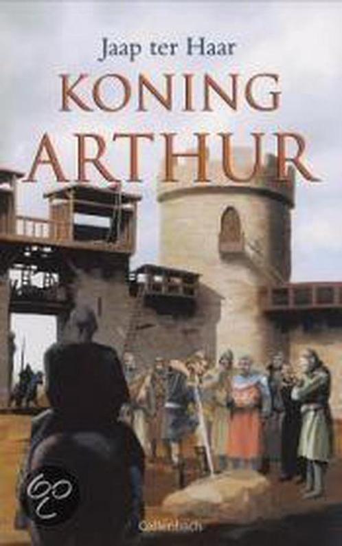 Koning Arthur 9789026610714 Jaap Ter Haar, Boeken, Kinderboeken | Jeugd | 10 tot 12 jaar, Gelezen, Verzenden