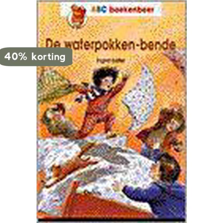 De waterpokken-bende / ABC Boekenbeer 9789024367160, Boeken, Kinderboeken | Jeugd | onder 10 jaar, Gelezen, Verzenden