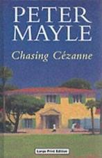 Chasing Czanne by Peter Mayle (Hardback), Verzenden, Gelezen, Peter Mayle