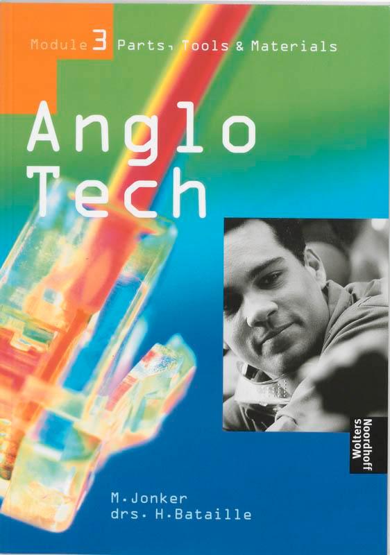 Anglotech 3 deel Parts tools materials druk 2 9789001438531, Boeken, Techniek, Zo goed als nieuw, Verzenden