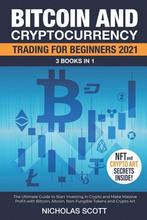 9798736468195 Bitcoin and Cryptocurrency Trading for Begi..., Boeken, Economie, Management en Marketing, Nieuw, Nicholas Scott