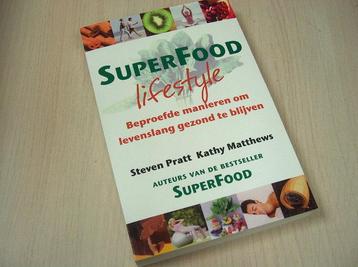 Matthews, K. - SuperFood lifestyle / beproefde manieren o... beschikbaar voor biedingen