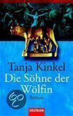 Die Sohne Der Wolfin 9783442453825 Tanja Kinkel, Gelezen, Tanja Kinkel, Verzenden