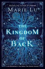The Kingdom of Back 9781524739010 Marie Lu, Verzenden, Zo goed als nieuw, Marie Lu