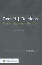 9789013143126 Over H.J. Doedens (1915-2004) | Tweedehands, Boeken, Verzenden, Zo goed als nieuw, L.J.A. Pieterse