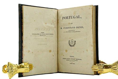 Ferdinand Denis - Portugal - 1846, Antiek en Kunst, Antiek | Boeken en Bijbels