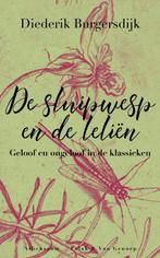 De sluipwesp en de leliën 9789025308599 Diederik Burgersdijk, Verzenden, Gelezen, Diederik Burgersdijk