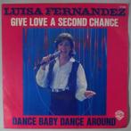 Luisa Fernandez - Give love a second chance - Single, Cd's en Dvd's, Gebruikt, 7 inch, Pop, Single
