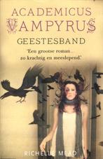 Geestesband / Academicus Vampyrus / 5 9789048810420, Boeken, Verzenden, Gelezen, Richelle Mead