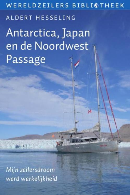 Antarctica, Japan en de Noordwest Passage /, Boeken, Hobby en Vrije tijd, Gelezen, Verzenden