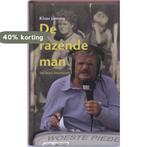 De razende man 9789033007859 Klaas Jansma, Boeken, Verzenden, Zo goed als nieuw, Klaas Jansma