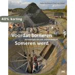 Voordat Someren Someren werd. Archeologie van een, Boeken, Verzenden, Zo goed als nieuw, Evert van Ginkel
