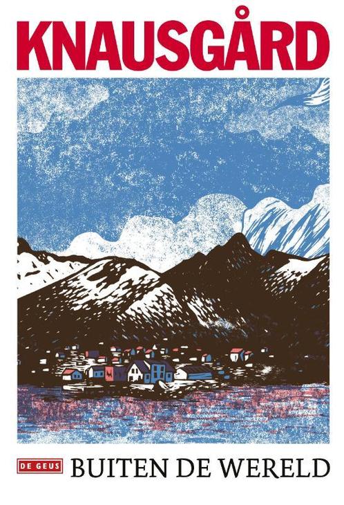 Buiten de wereld 9789044546774 Karl Ove Knausgård, Boeken, Overige Boeken, Zo goed als nieuw, Verzenden