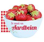 De smaak van aardbeien 9789461883148, Verzenden, Zo goed als nieuw
