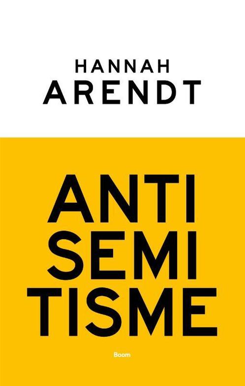 Antisemitisme 9789024432530 Hannah Arendt, Boeken, Filosofie, Gelezen, Verzenden
