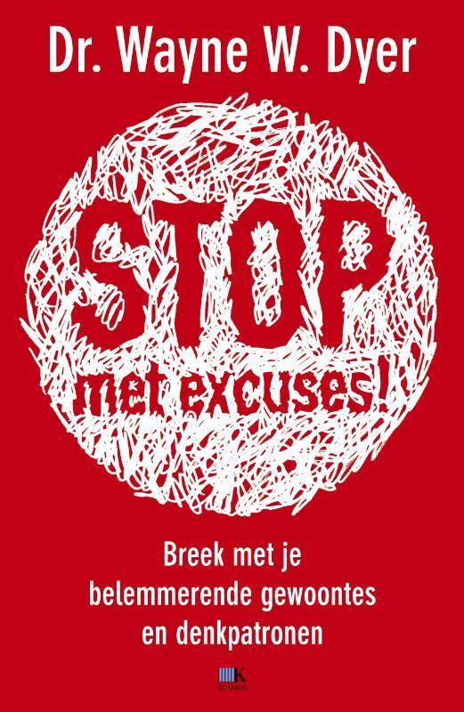 Stop! geen excuses meer 9789021546377 Wayne W. Dyer, Boeken, Esoterie en Spiritualiteit, Gelezen, Verzenden