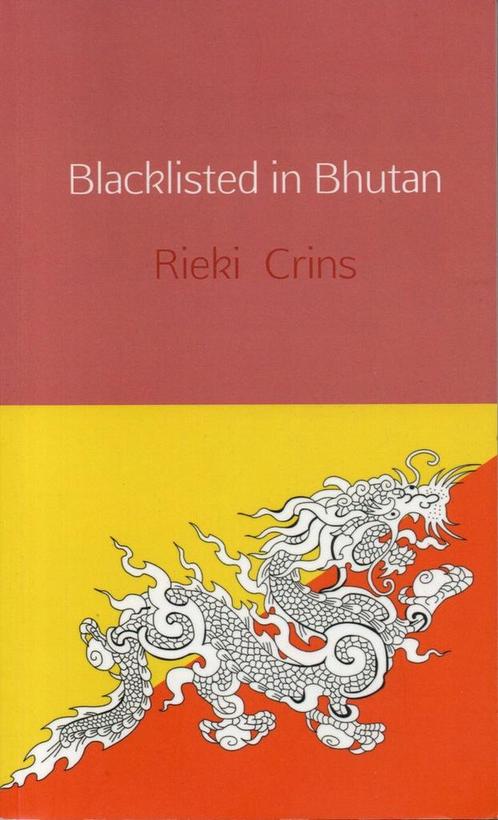 9789402186178 Blacklisted in Bhutan | Tweedehands, Boeken, Biografieën, Zo goed als nieuw, Verzenden