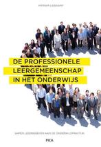 De professionele leergemeenschap in het onderwijs /, Boeken, Studieboeken en Cursussen, Verzenden, Gelezen, Myriam Lieskamp