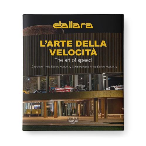 Dallara L’Arte della Velocità – the art of speed, Boeken, Auto's | Boeken, Algemeen, Nieuw, Verzenden