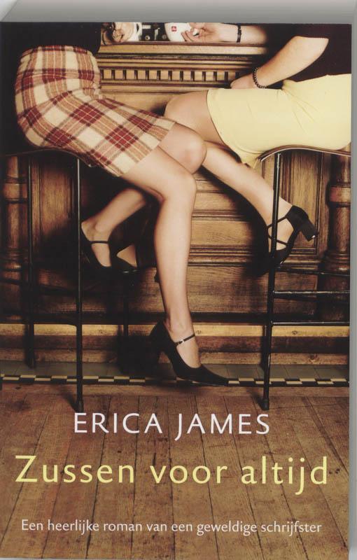 Zussen Voor Altijd 9789032510299 Erica James, Boeken, Romans, Gelezen, Verzenden