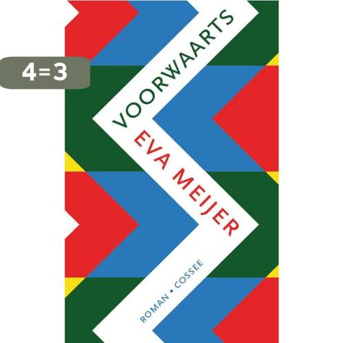 Voorwaarts 9789059368330 Eva Meijer, Boeken, Romans, Zo goed als nieuw, Verzenden