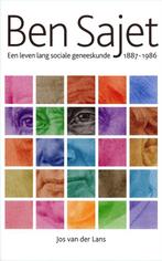 Ben Sajet (1887-1986) / Biografie reeks CANON sociaal werk /, Verzenden, Zo goed als nieuw, Jos van der Lans