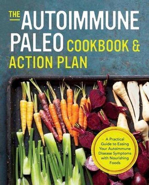 9781623154615 The Autoimmune Paleo Cookbook and Action Plan, Boeken, Kookboeken, Zo goed als nieuw, Verzenden