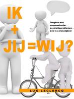 9789493023987 Ik + jij = wij | Tweedehands, Verzenden, Zo goed als nieuw, Luk Leclercq