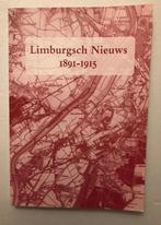 Limburgsch Nieuws, 1891-1915 9789080982529 F.L.C. Jansen, Verzenden, Zo goed als nieuw, F.L.C. Jansen