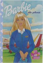 Barbie als piloot - Mattel 9789054288831 Mattel, Gelezen, Mattel, Verzenden