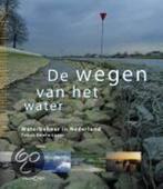 De wegen van het water 9789058970282 E. Lucas, Verzenden, Zo goed als nieuw, E. Lucas