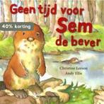 Geen tijd voor Sem de bever 9789059204089 C. Leeson, Verzenden, Gelezen, C. Leeson