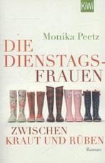 Die Dienstagsfrauen zwischen Kraut und Rüben 9783462045659, Verzenden, Gelezen, Monika Peetz