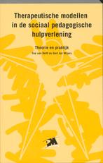 Therapeutische modellen in de sociaal pedagogi 9789024416493, Verzenden, Zo goed als nieuw