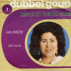 vinyl single 7 inch - Zangeres Zonder Naam - Jalouzie / D..., Cd's en Dvd's, Vinyl Singles, Zo goed als nieuw, Verzenden