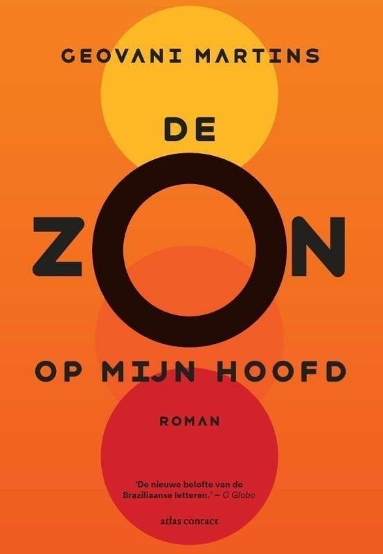 De zon op mijn hoofd (9789025453589, Geovani Martins), Boeken, Romans, Nieuw, Verzenden