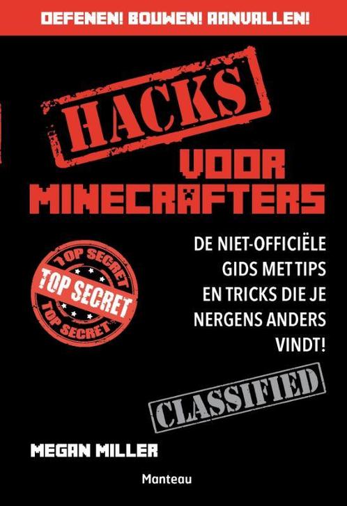 Minecraft  -   Hacks voor minecrafters 9789002258015, Boeken, Kinderboeken | Jeugd | 10 tot 12 jaar, Gelezen, Verzenden