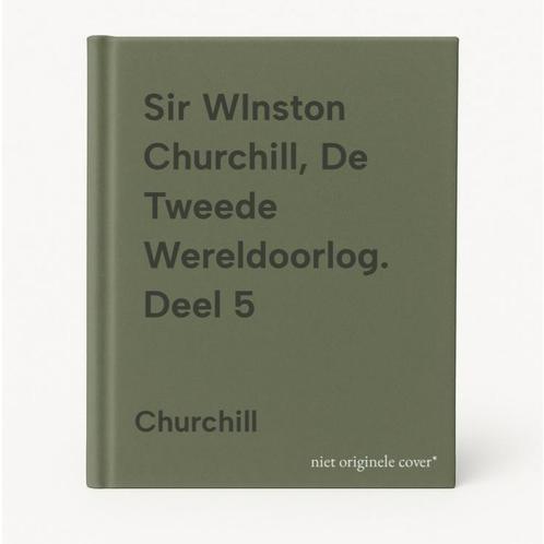 Sir WInston Churchill, De Tweede Wereldoorlog. Deel 5, Boeken, Geschiedenis | Wereld, Gelezen, Verzenden