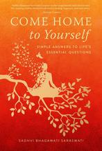 9781647223694 Come Home to Yourself Sadhvi Bhagawati Sara..., Verzenden, Nieuw, Sadhvi Bhagawati Saraswati