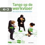 Tango op de werkvloer 9789023248163 Aukje Nauta, Boeken, Verzenden, Zo goed als nieuw, Aukje Nauta