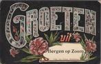 BERGEN OP ZOOM - Groeten uit Bergen op Zoom, Verzamelen, Ansichtkaarten | Nederland, Gelopen, Verzenden
