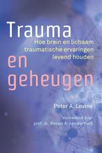 9789463160384 Trauma en geheugen Peter A. Levine, Boeken, Verzenden, Nieuw, Peter A. Levine